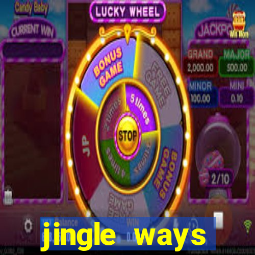 jingle ways megaways slot free