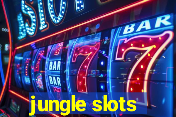 jungle slots