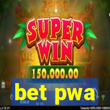 bet pwa