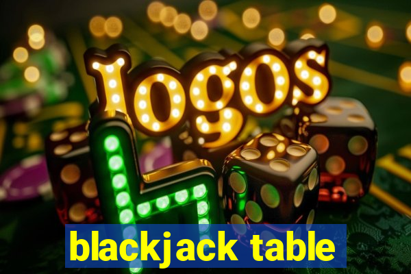 blackjack table