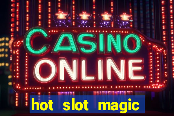 hot slot magic pearls slot free play