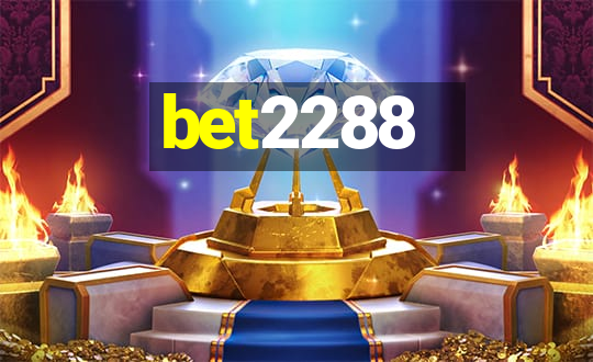 bet2288