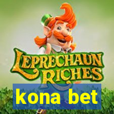 kona bet