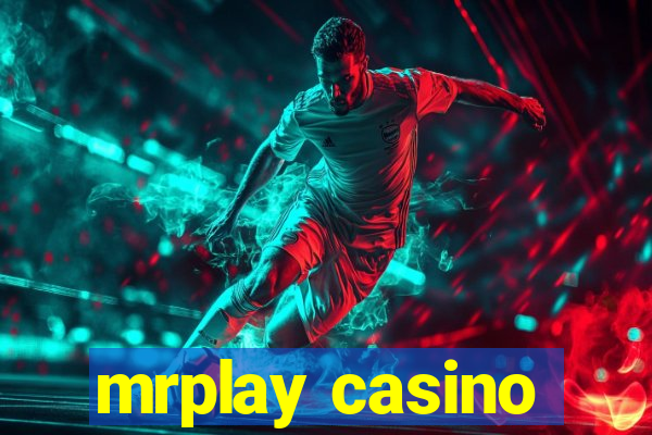 mrplay casino