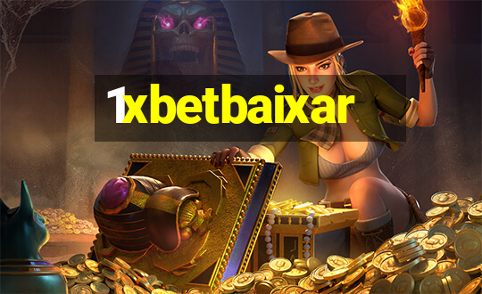 1xbetbaixar