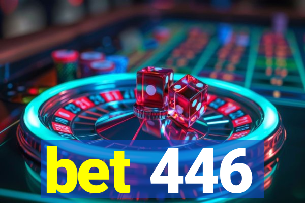 bet 446