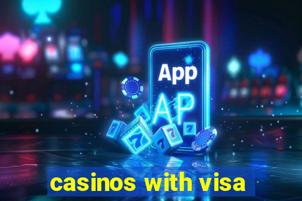 casinos with visa