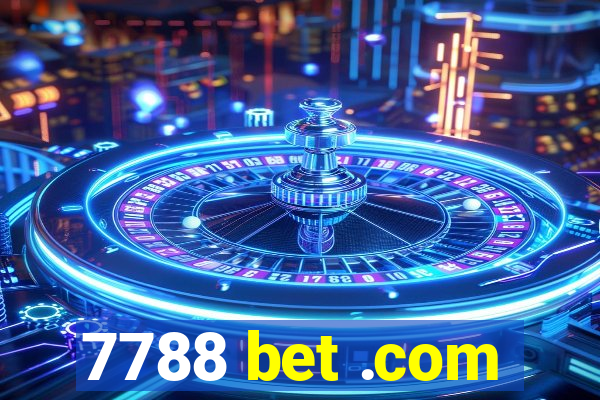 7788 bet .com