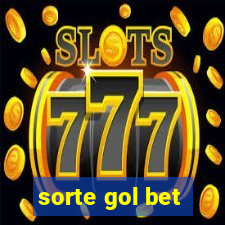 sorte gol bet