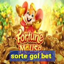 sorte gol bet