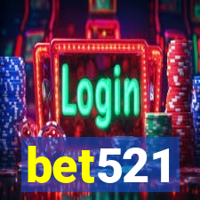 bet521