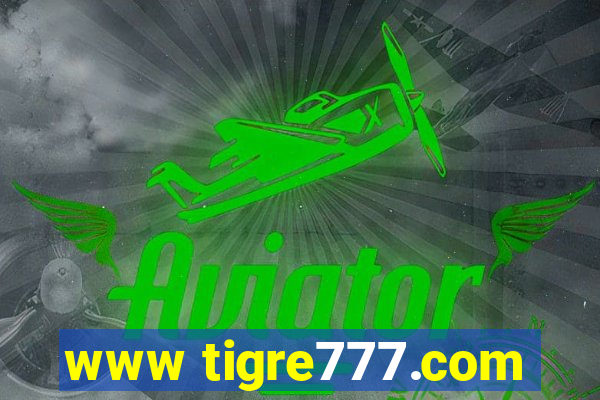 www tigre777.com