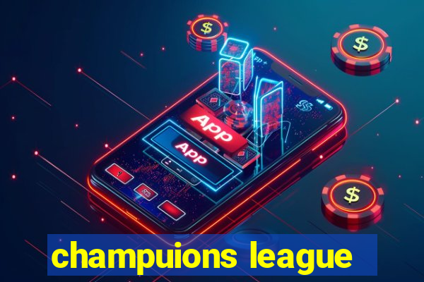 champuions league