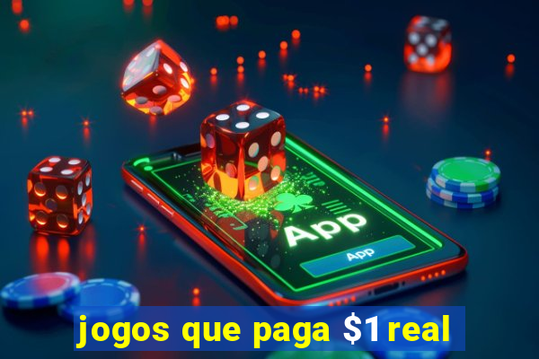 jogos que paga $1 real