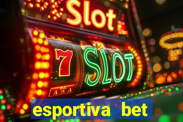 esportiva bet casino pix