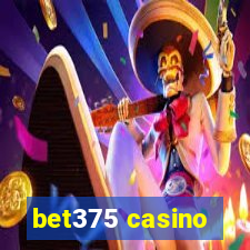 bet375 casino