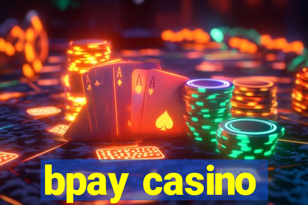 bpay casino