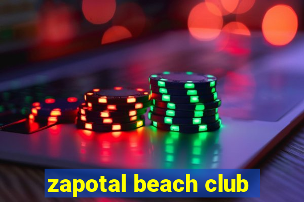 zapotal beach club