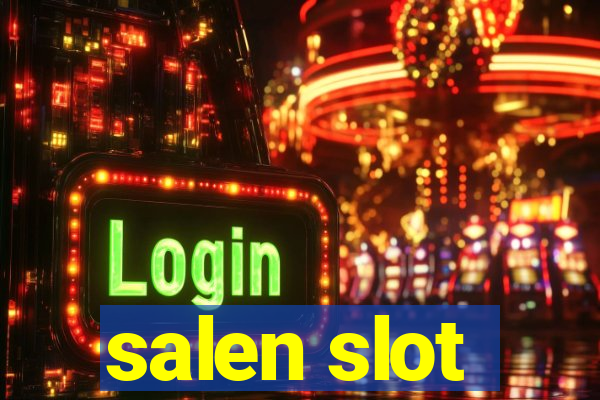 salen slot