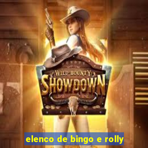 elenco de bingo e rolly