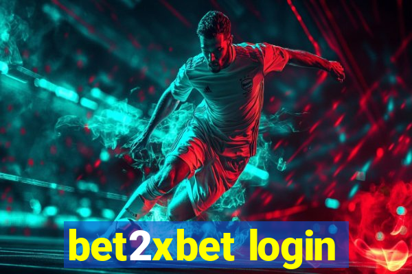 bet2xbet login