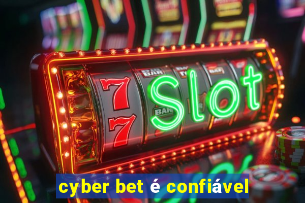 cyber bet é confiável