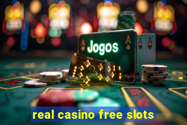 real casino free slots