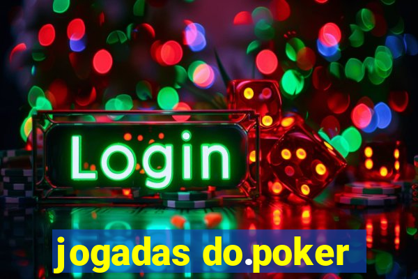 jogadas do.poker