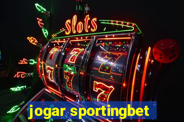 jogar sportingbet