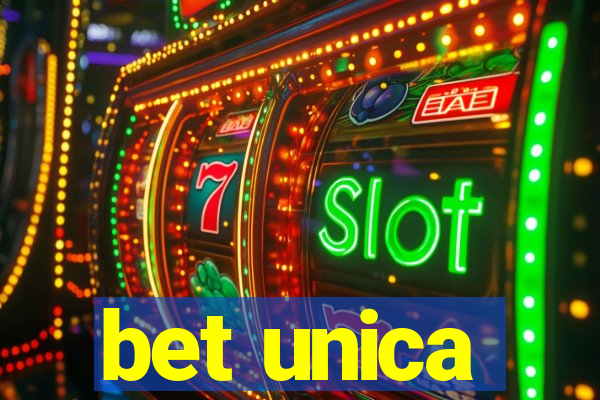 bet unica