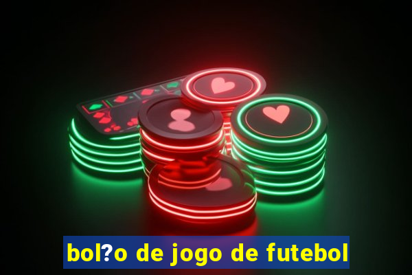 bol?o de jogo de futebol