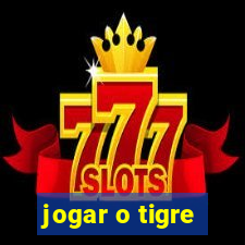 jogar o tigre