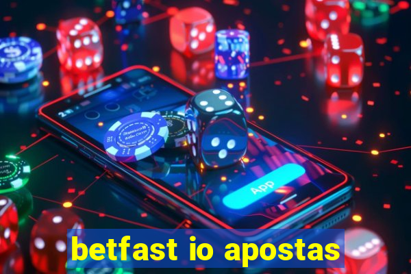 betfast io apostas