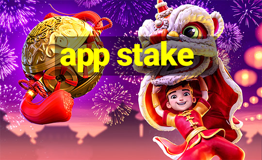 app stake