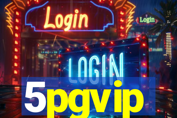 5pgvip