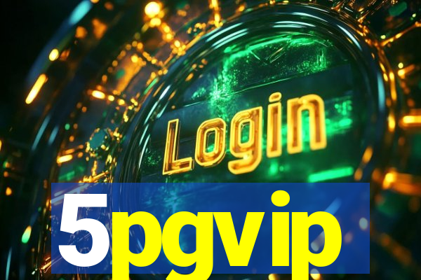 5pgvip