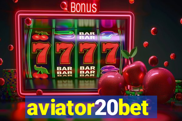 aviator20bet