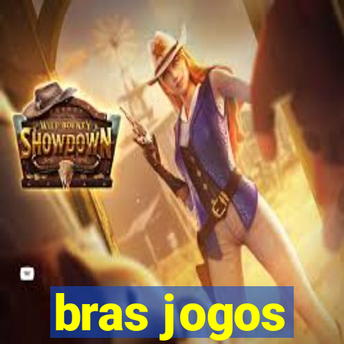 bras jogos