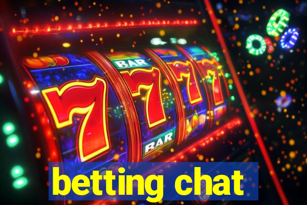 betting chat