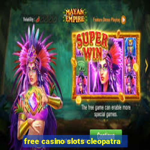 free casino slots cleopatra