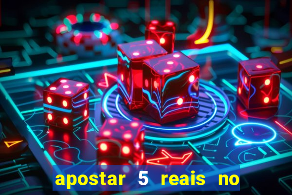 apostar 5 reais no jogo do bicho