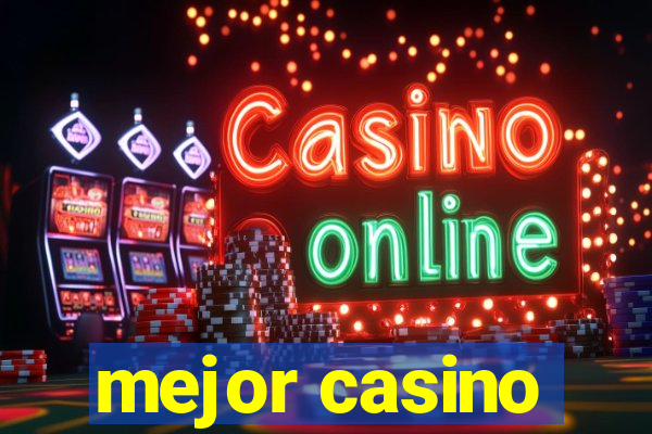 mejor casino