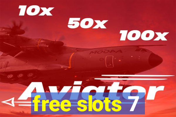 free slots 7