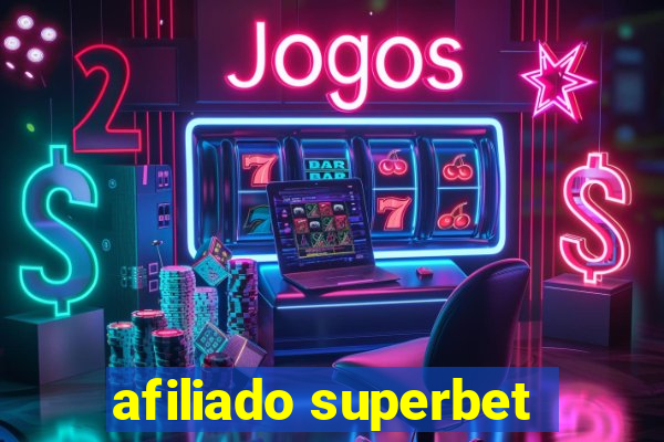 afiliado superbet