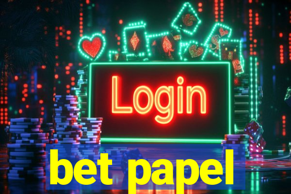 bet papel