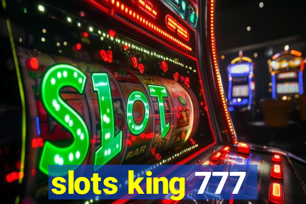 slots king 777