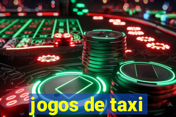 jogos de taxi