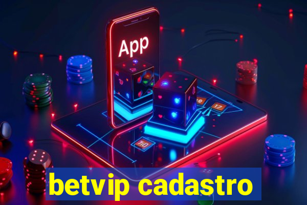 betvip cadastro