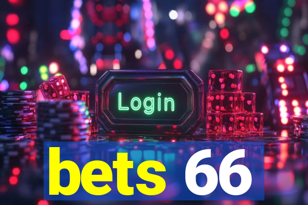 bets 66