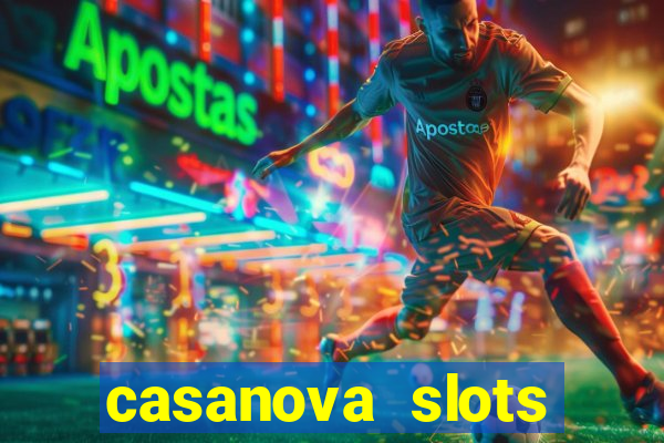 casanova slots lounge club